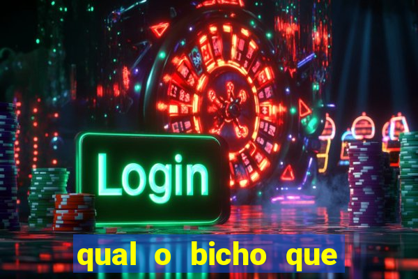 qual o bicho que vai dar hoje